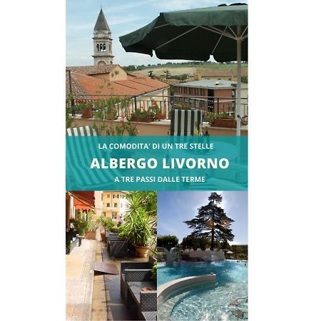 Albergo Livorno Casciana Terme Exterior foto